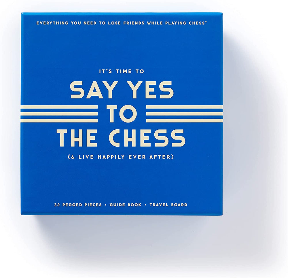 Say Yes To The Chess (ONLINE ORDER ONLY)