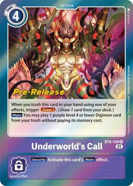 Underworld's Call [BT6-108] [Double Diamond Pre-Release Cards] (ONLINE ORDER ONLY)