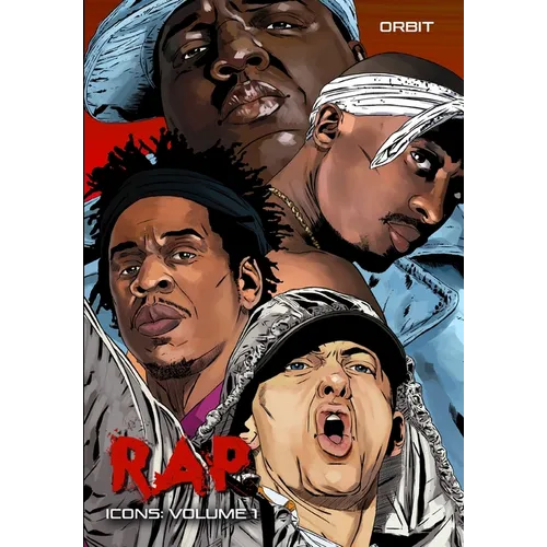 Orbit: RAP Icons: Tupac Shaur, The Notorious B.I.G., Jay-Z and Eminem - Paperback (ONLINE ORDER ONLY)