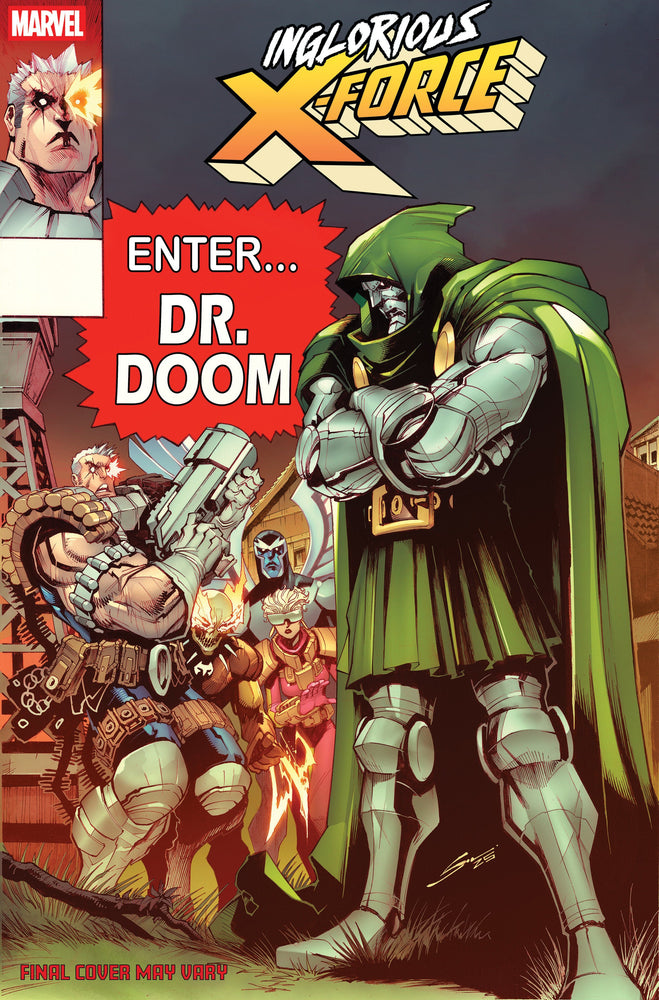 Inglorious X Force #3 Gerardo Sandoval Doom Homage Variant (ONLINE ORDER ONLY)