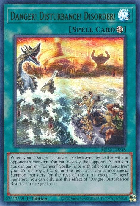 Danger! Disturbance! Disorder! [MP22-EN248] Ultra Rare (ONLINE ORDER ONLY)