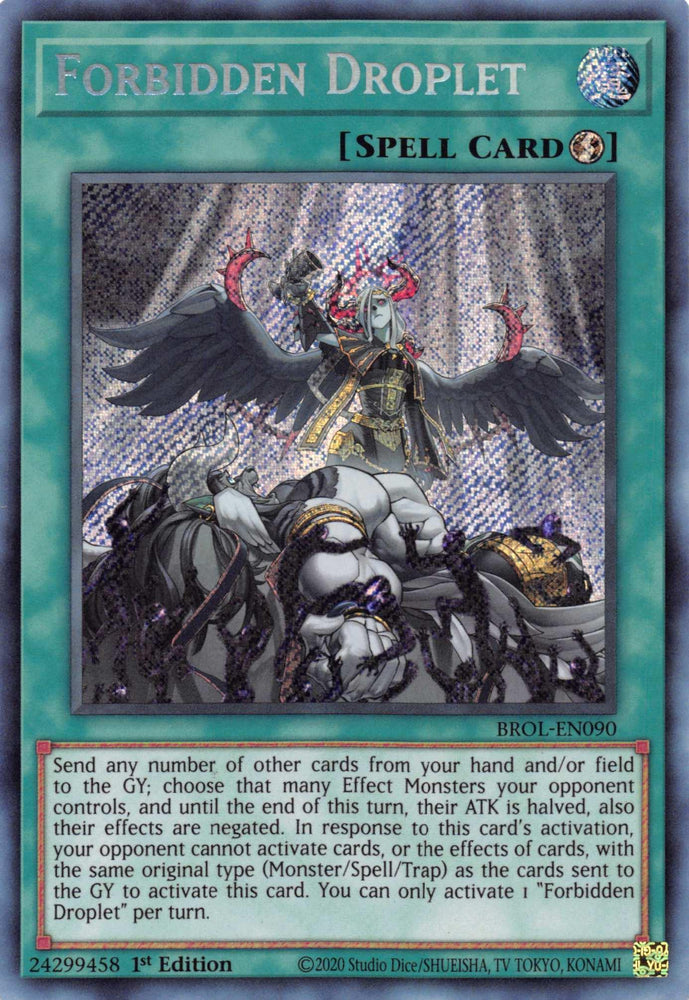 Forbidden Droplet [BROL-EN090] Secret Rare (ONLINE ORDER ONLY)
