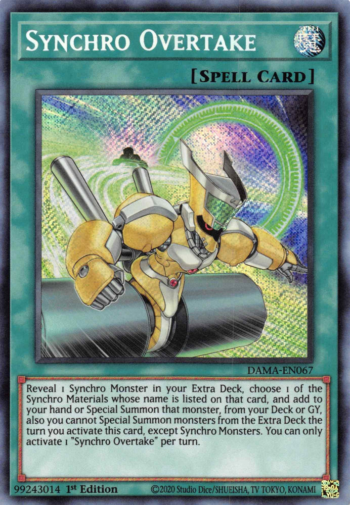 Synchro Overtake [DAMA-EN067] Secret Rare (ONLINE ORDER ONLY)
