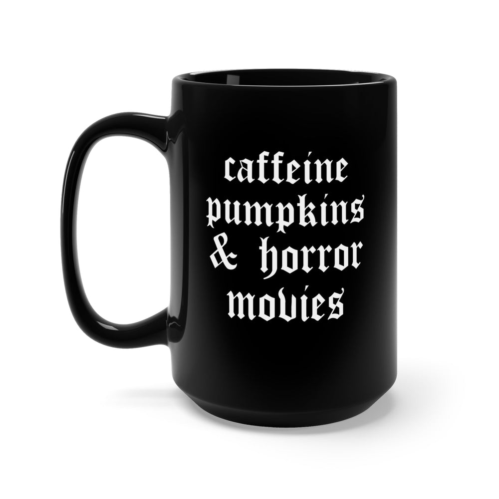 Caffeine Pumpkins & Horror Movies Halloween Mug (ONLINE ORDER ONLY)