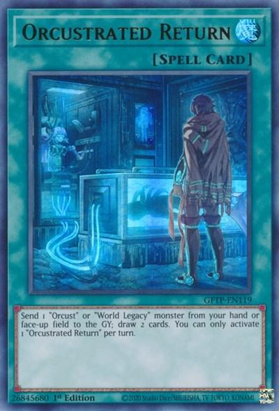 Orcustrated Return [GFTP-EN119] Ultra Rare (ONLINE ORDER ONLY)