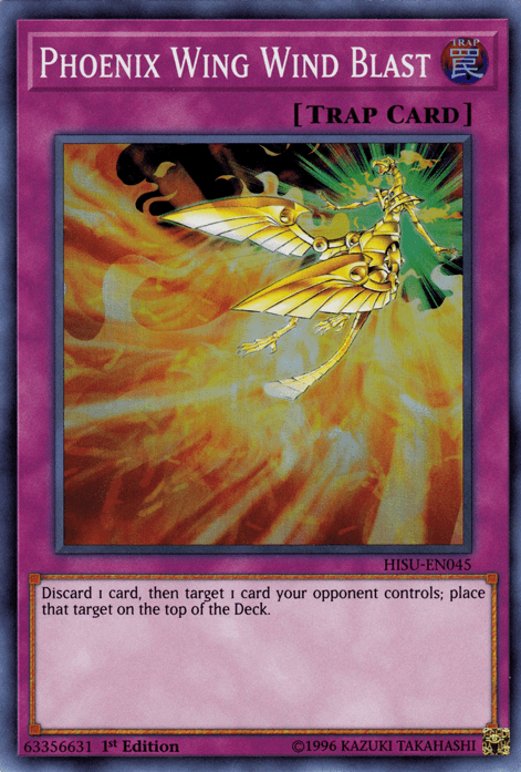 Phoenix Wing Wind Blast [HISU-EN045] Super Rare (ONLINE ORDER ONLY)