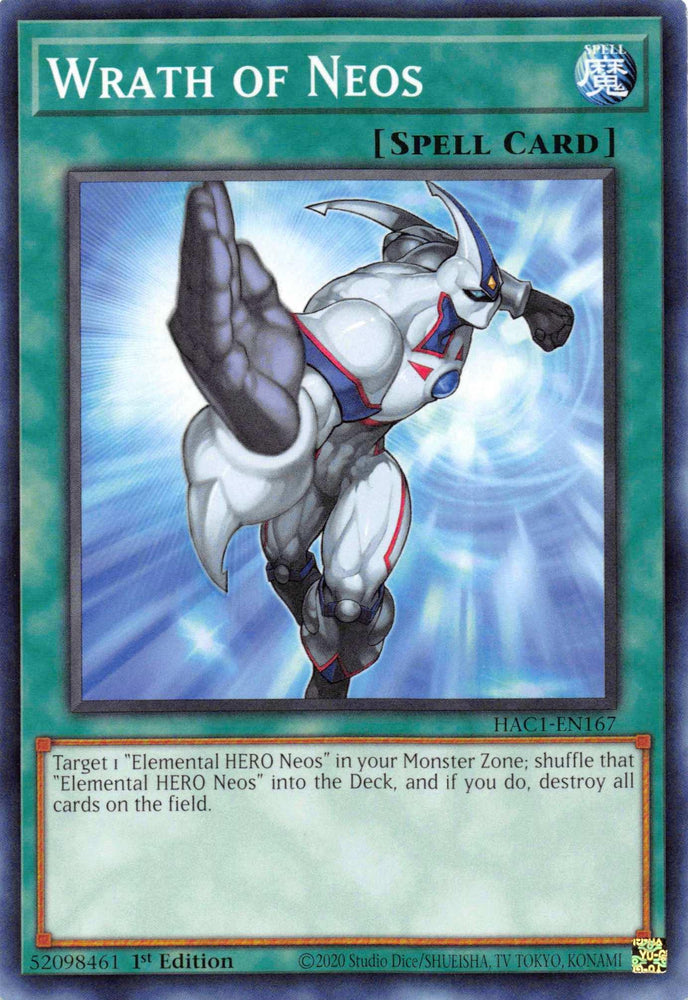 Wrath of Neos [HAC1-EN167] Common (ONLINE ORDER ONLY)