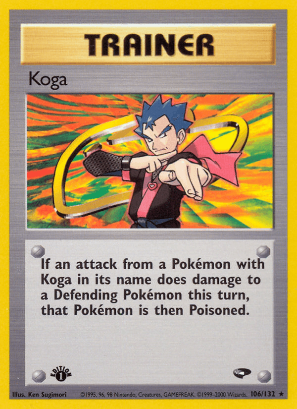 Koga (106/132) [Gym Challenge 1st Edition] (Online Only)