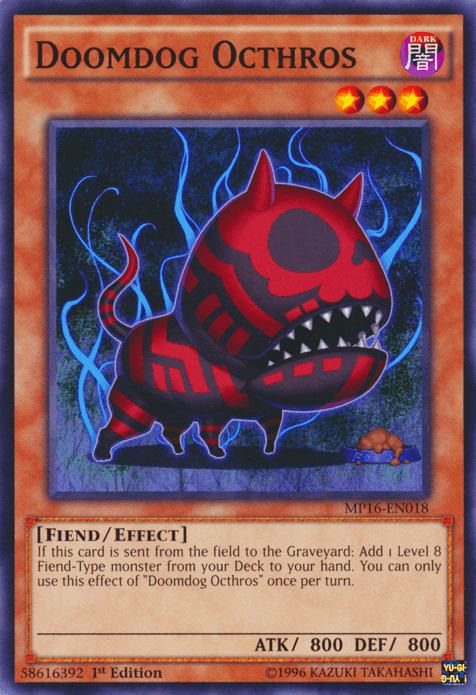 Doomdog Octhros [MP16-EN018] Common (ONLINE ORDER ONLY)