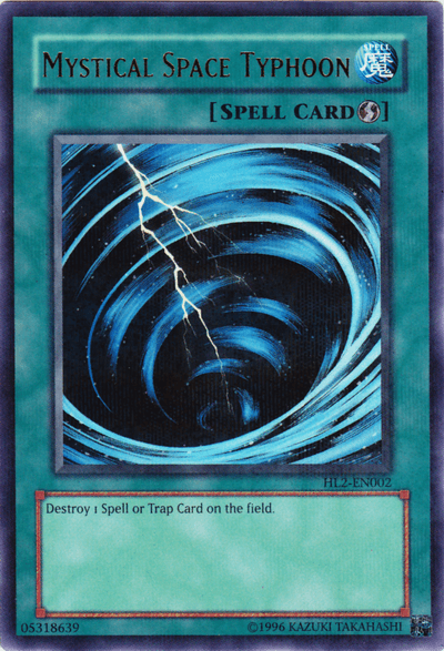 Mystical Space Typhoon [HL2-EN002] Rare (ONLINE ORDER ONLY)