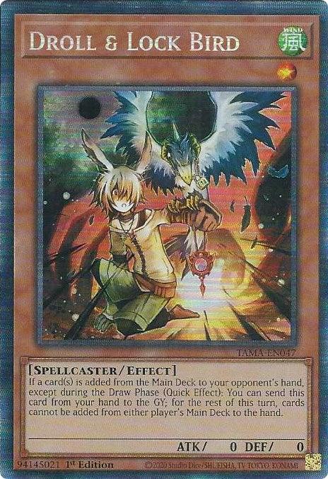Droll & Lock Bird [TAMA-EN047] Collector's Rare (ONLINE ORDER ONLY)