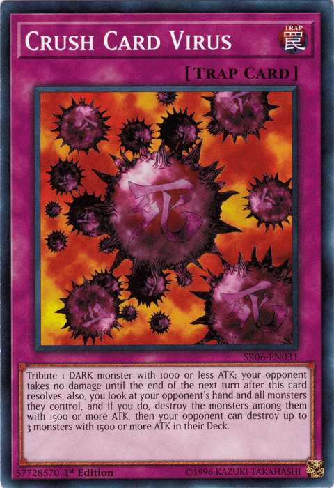 Crush Card Virus [SR06-EN031] Common (ONLINE ORDER ONLY)