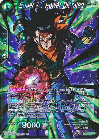 Super 17, Power Distilled (DB1-055) [Dragon Brawl] (ONLINE ORDER ONLY)