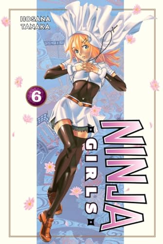 Ninja Girls Vol 6 (Online Order Only)