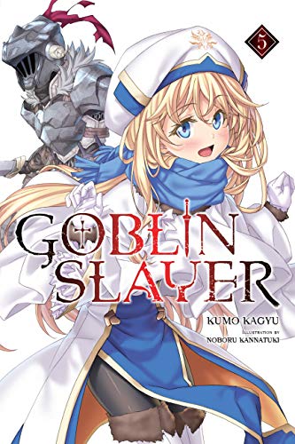 Goblin Slayer Vol 5 Light Novel (Online Order Only)