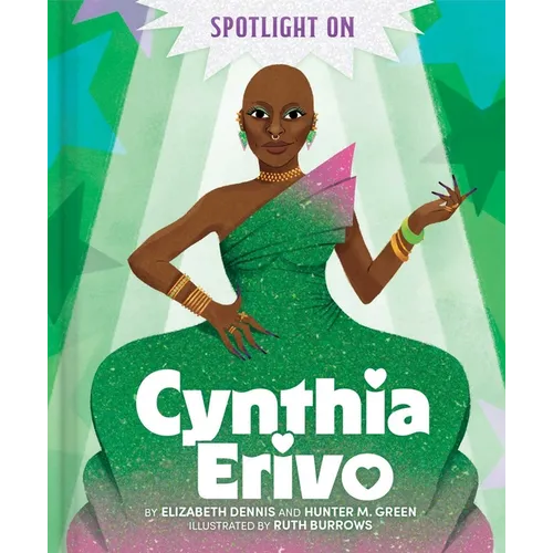 Spotlight on Cynthia Erivo - Hardcover (ONLINE ORDER ONLY)