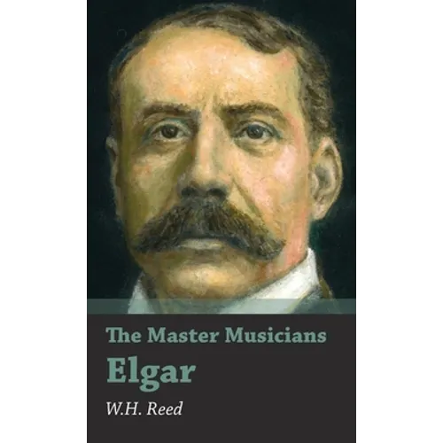 The Master Musicians - Elgar - Hardcover (ONLINE ORDER ONLY)