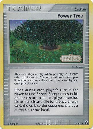 Power Tree (76/92) (Stamped) [EX: Legend Maker] (Online Only)