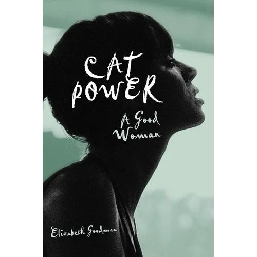 Cat Power: A Good Woman - Paperback (ONLINE ORDER ONLY)