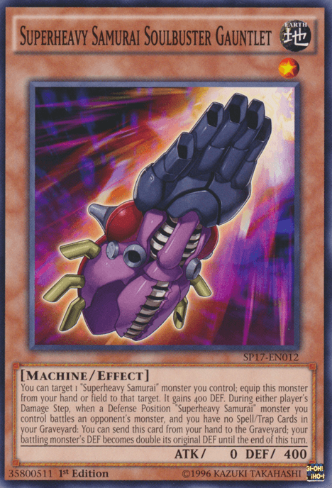 Superheavy Samurai Soulbuster Gauntlet [SP17-EN012] Common (ONLINE ORDER ONLY)