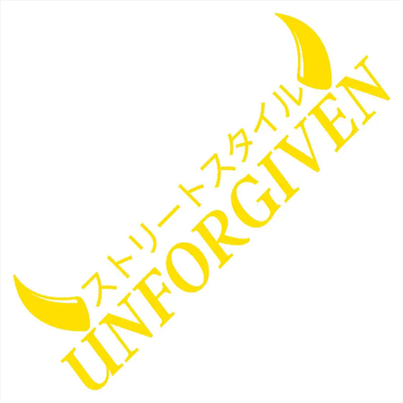 Unforgiven Car Stickers JDM Windshield Banner Motivation Dream Build Escape After The File Glass Decoration Vinyl Decals (ONLINE ORDER ONLY)