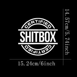 Certified Shitbox Decal Sticker, FOR Car Truck Window (ONLINE ORDER ONLY)