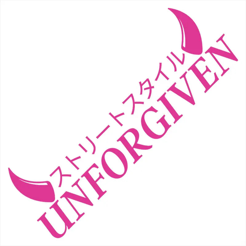 Unforgiven Car Stickers JDM Windshield Banner Motivation Dream Build Escape After The File Glass Decoration Vinyl Decals (ONLINE ORDER ONLY)