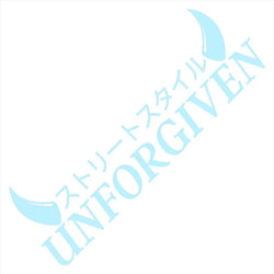 Unforgiven Car Stickers JDM Windshield Banner Motivation Dream Build Escape After The File Glass Decoration Vinyl Decals (ONLINE ORDER ONLY)
