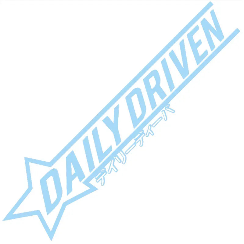 Daily Driver Car Sticker Personalized Creative Letters The Windshield Flag Graphics Low Profile JDM Decoration Vinyl Decals (ONLINE ORDER ONLY)