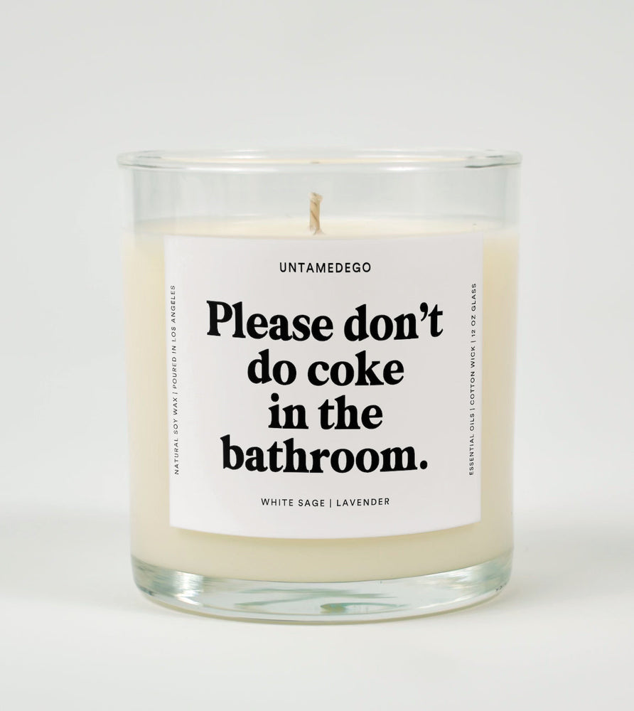 Please Don't Do Coke In The Bathroom Glass Candle (Online Order Only)
