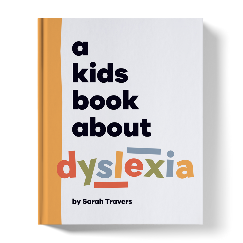 A Kids Book About Dyslexia (ONLINE ORDER ONLY)