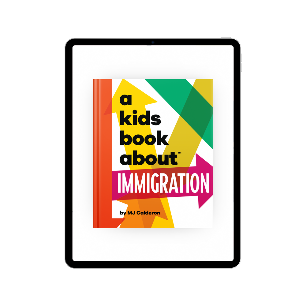 A Kids Book About Immigration (ONLINE ORDER ONLY)