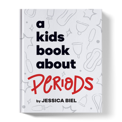 A Kids Book About Periods (Online Order Only)