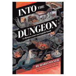 Into the Dungeon: A Choose-Your-Own-Path Book (ONLINE ORDER ONLY)