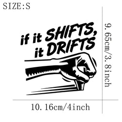 IF IT SHIFTS,IT DRIFTS Stickers,Car Stickers, Vinyl Decals - For Cars, Trucks, Walls, Laptops, Windows, Motorcycles, (ONLINE ORDER ONLY)