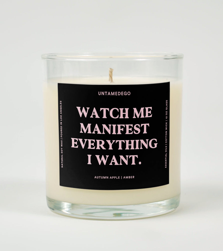 Watch Me Manifest Everything I Want Glass Candle (Online Order Only)