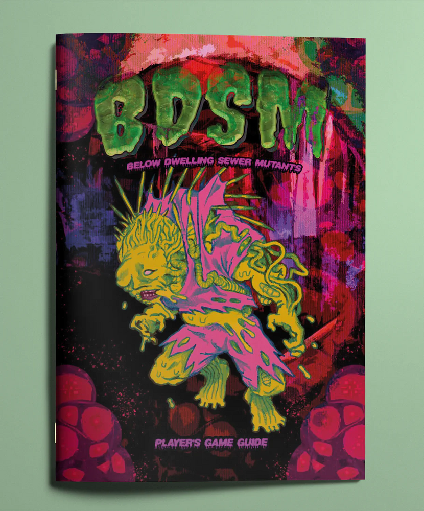 Below Dwelling Sewer Mutants (B.D.S.M) (ONLINE ORDER ONLY)