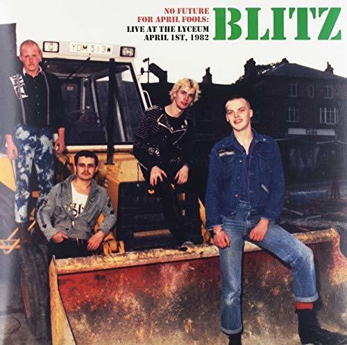 BLITZ - NO FUTURE FOR APRIL FOOLS [Vinyl] (ONLINE ORDER ONLY)