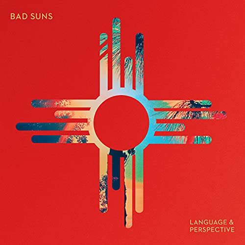 Bad Suns - Language & Perspective [Vinyl] (ONLINE ORDER ONLY)
