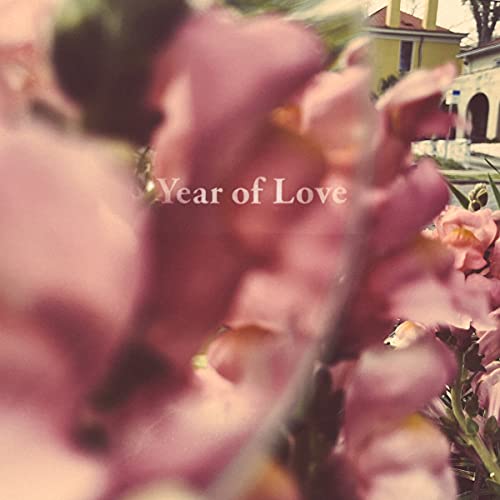 Year Of Love [CD] (ONLINE ORDER ONLY)