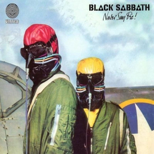 Never Say Die (Import) [Vinyl] (ONLINE ORDER ONLY)
