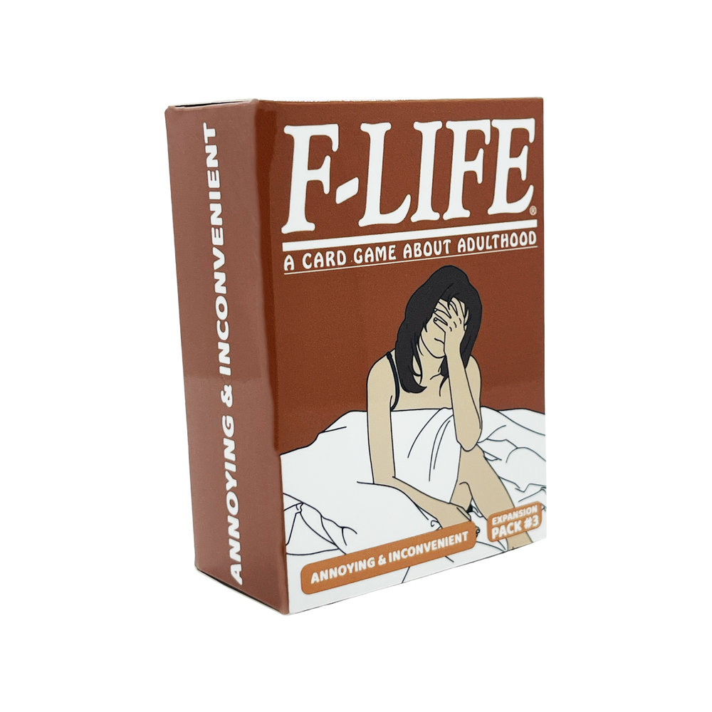 F-Life: Annoying & Inconvenient Expansion Pack #3 (Online Order Only)