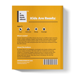A Kids Book About Cancer (ONLINE ORDER ONLY)