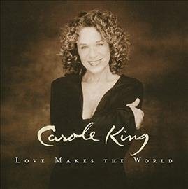 Carole King - Love Makes The World [Vinyl] (ONLINE ORDER ONLY)