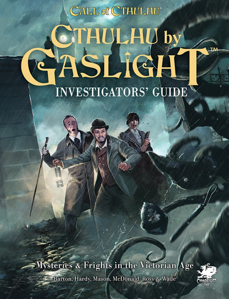 Cthulhu By Gaslight Investigator's Guide (Online Only)