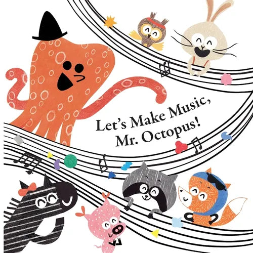 Fun With Mr. Octopus: Let's Make Music, Mr. Octopus! - Paperback (ONLINE ORDER ONLY)