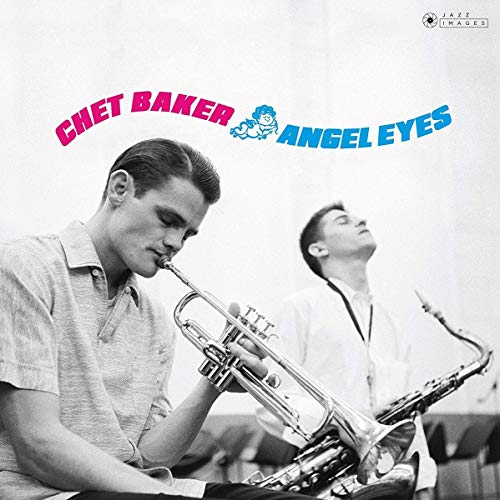 Chet Baker - Angel Eyes [Vinyl] (ONLINE ORDER ONLY)