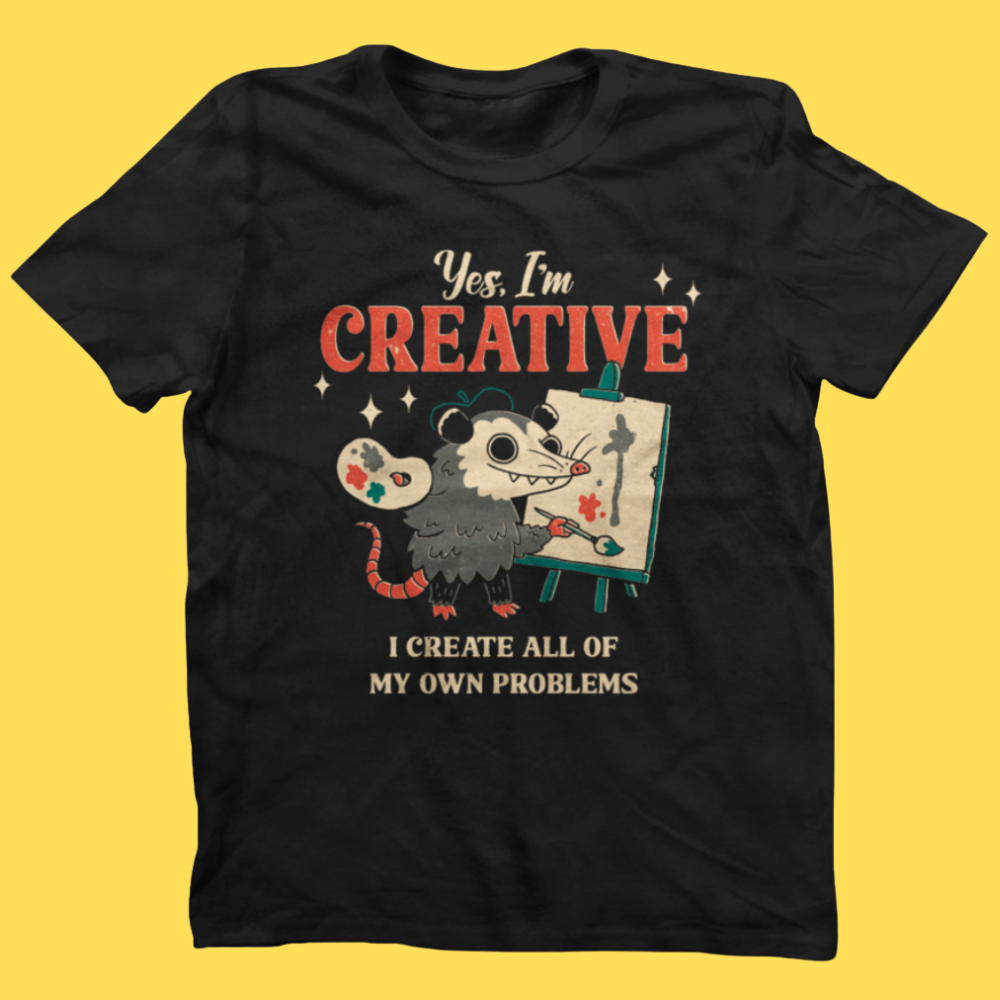 Yes, I'm Creative' Shirt (ONLINE ORDER ONLY)