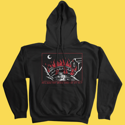 Burn That Bridge' Hoodie (ONLINE ORDER ONLY)