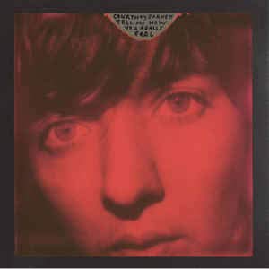 Tell Me How You Really Feel [Vinyl] (ONLINE ORDER ONLY)